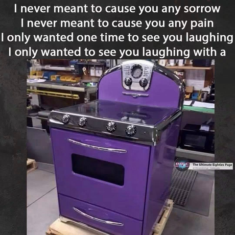 I never meant to cause you any sorrow I never meant to cause you any pain I only wanted one time to see you laughing I only wanted to see you laughing with… (A purple range)